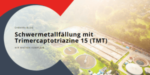 Schwermetallfällung mit Trimercaptotriazine 15 (TMT)